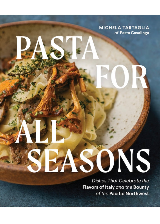 Pasta for All Seasons