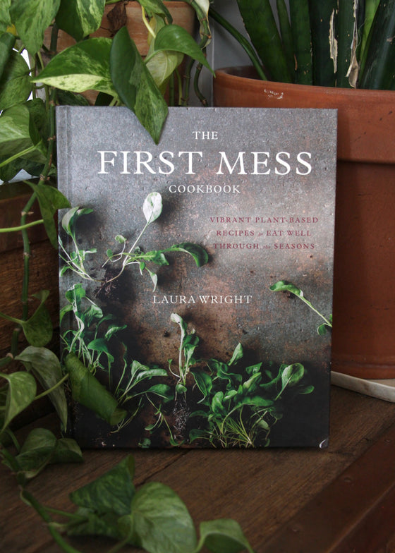 The First Mess Cookbook