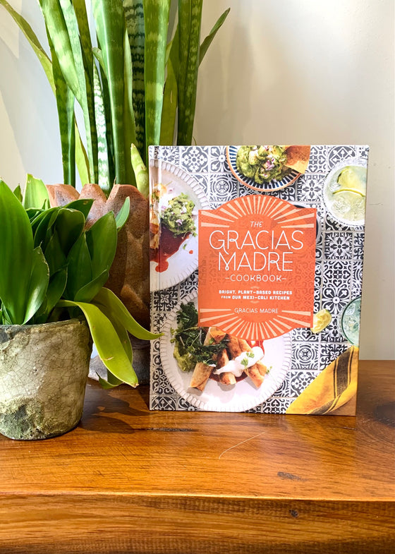 Gracias Madre Cookbook